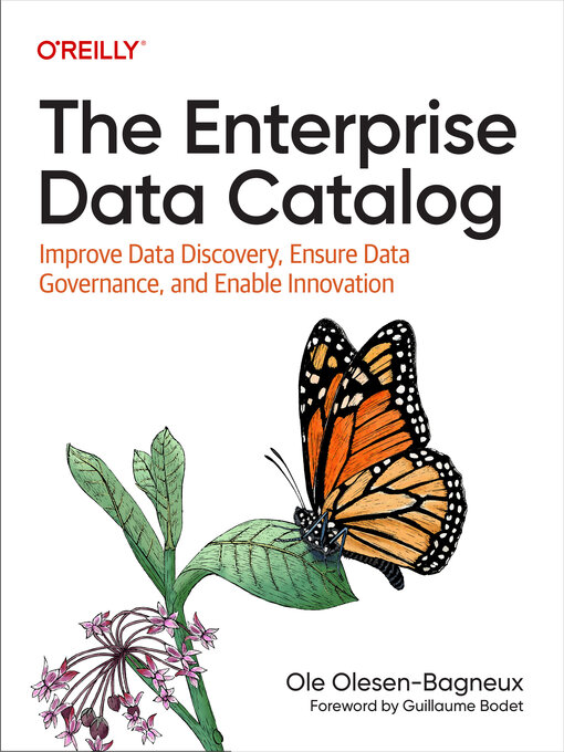 Title details for The Enterprise Data Catalog by Ole  Olesen-Bagneux - Available